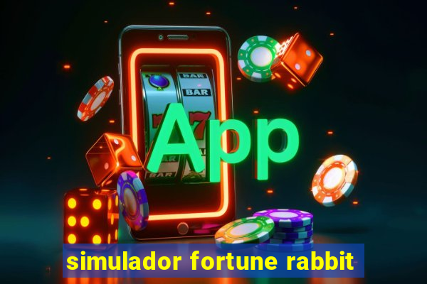 simulador fortune rabbit